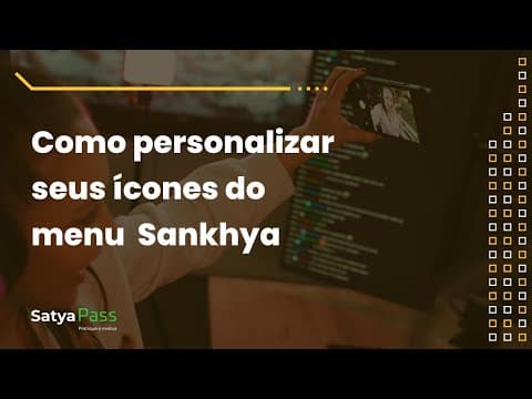 Como personalizar os ícones do módulo no menu Sankhya Om